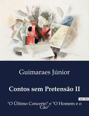 Couverture du livre « Contos sem Pretensão II : 