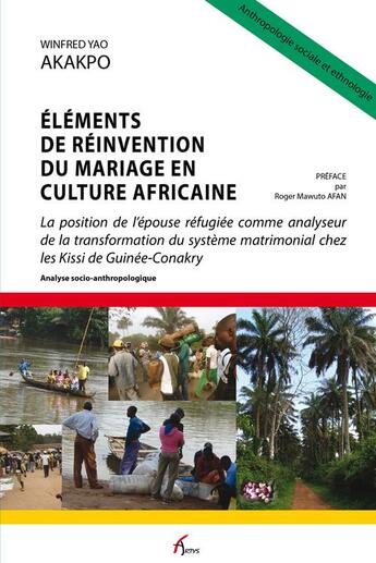 Couverture du livre « Éléments de réinvention du mariage en culture africaine » de Winfred Yao Akakpo aux éditions Artys