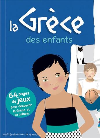 Couverture du livre « La Grèce des enfants » de  aux éditions Bonhomme De Chemin