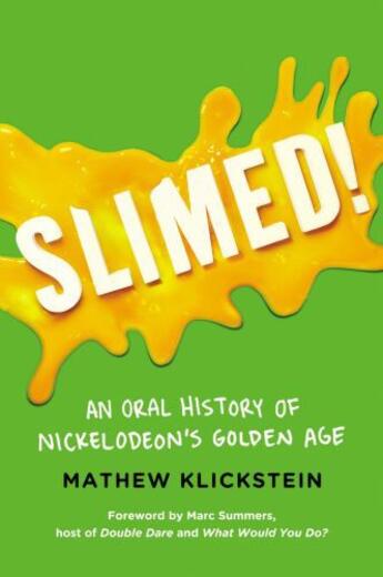 Couverture du livre « Slimed! » de Klickstein Mathew aux éditions Penguin Group Us