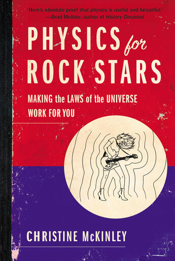 Couverture du livre « Physics for Rock Stars » de Mckinley Christine aux éditions Penguin Group Us