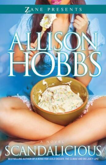 Couverture du livre « Scandalicious » de Hobbs Allison aux éditions Strebor Books