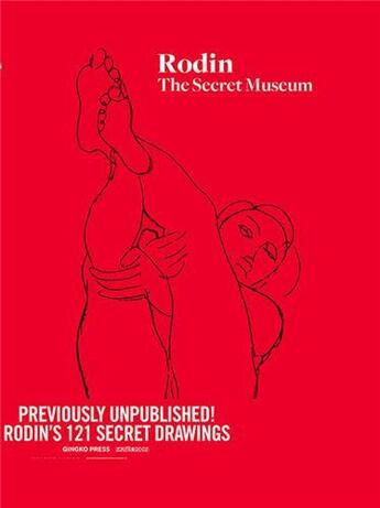 Couverture du livre « Rodin the secret museum » de Lehni Nadine aux éditions Gingko Press