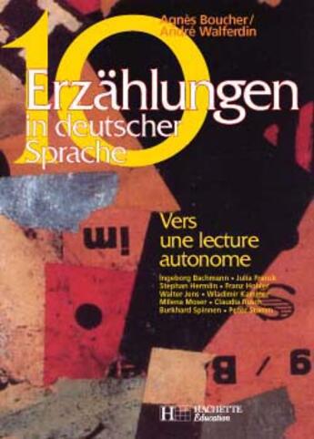 Couverture du livre « 10 Erzahlungen In Deutscher Sprache - Allemand - Edition 2004 » de Walferdin-A+Boucher- aux éditions Hachette Education