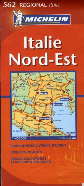 Couverture du livre « Cr 562 italie nord est » de Collectif Michelin aux éditions Michelin