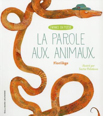 Couverture du livre « La parole aux animaux ; florilège » de  aux éditions Gallimard-jeunesse