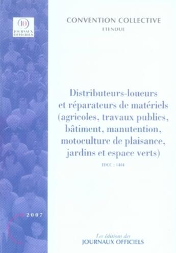 Couverture du livre « Distributeurs-loueurs et réparateurs de matériel agricoles. » de  aux éditions Documentation Francaise