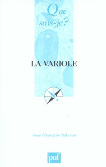 Couverture du livre « La variole qsj 3690 » de Saluzzo Jean-Francoi aux éditions Que Sais-je ?