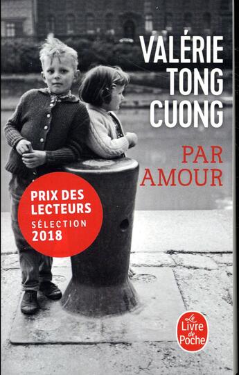 Couverture du livre « Par amour » de Valerie Tong Cuong aux éditions Le Livre De Poche