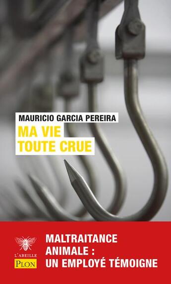 Couverture du livre « Ma vie toute crue » de Mauricio Garcia Pereira aux éditions Plon