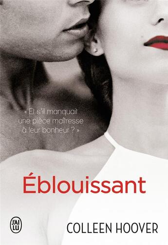 Couverture du livre « Éblouissant » de Colleen Hoover aux éditions J'ai Lu