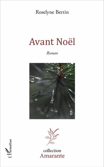 Couverture du livre « Avant Noël » de Roselyne Bertin aux éditions L'harmattan
