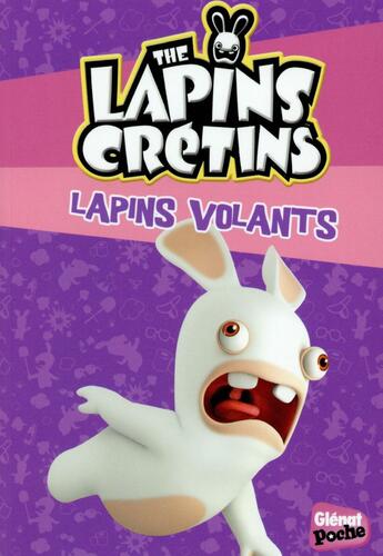 Couverture du livre « The Lapins Crétins Tome 10 » de Fabrice Ravier aux éditions Glenat Jeunesse