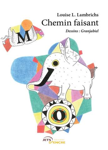 Couverture du livre « Chemin faisant » de Lambrichs-L aux éditions Jets D'encre