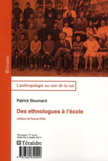 Couverture du livre « Des ethnologues à l'école » de Patrick Boumard aux éditions Teraedre