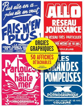 Couverture du livre « Orgies graphiques ; 50 affiches détachables » de Christophe Bier aux éditions Huginn & Muninn