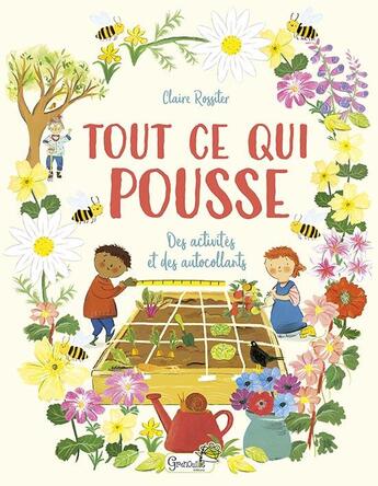 Couverture du livre « Tout ce qui pousse » de Rossiter Claire aux éditions Grenouille