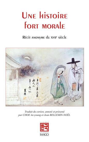Couverture du livre « Une histoire fort morale » de Roman Anonyme Du Xvi aux éditions Imago