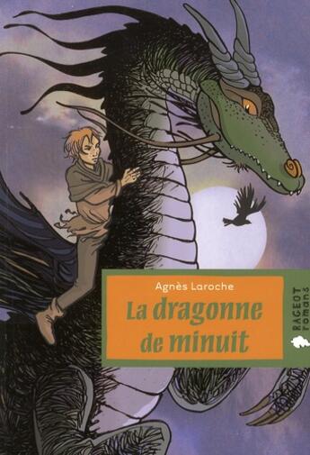 Couverture du livre « Une dragonne dans la nuit » de Agnes Laroche aux éditions Rageot