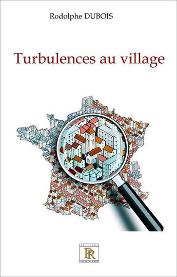 Couverture du livre « Turbulences au village » de Rodolphe Dubois aux éditions Paulo Ramand