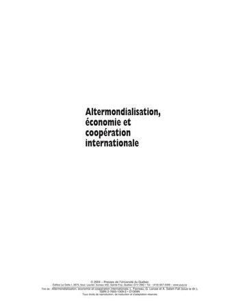 Couverture du livre « Altermondialisation, économie et coopération internationale » de Louis Favreau et Abdou Salam Fall et Gerald Larose aux éditions Pu De Quebec