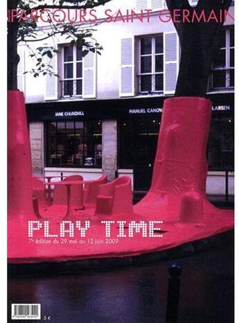 Couverture du livre « Play time ; parcours Saint-Germain (édition 2009) » de De Bure Gilles / Le aux éditions Ensba