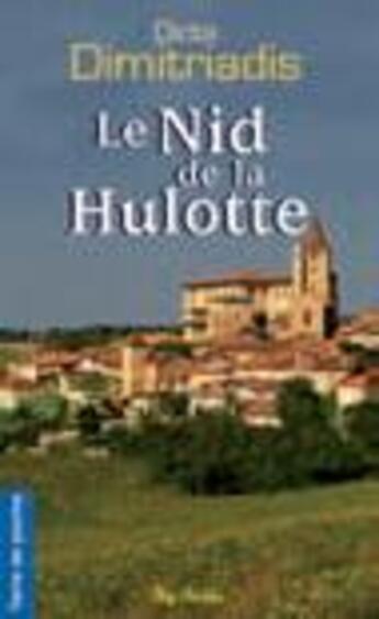 Couverture du livre « Nid de la hulotte (le) » de Dimitriadis D aux éditions De Boree