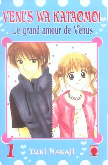 Couverture du livre « Le grand amour de vénus Tome 1 » de Yuki Nakaji aux éditions Panini