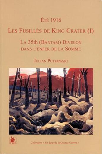 Couverture du livre « Les fusillés de King Crater Tome 1 » de Julian Putkowski aux éditions Ysec