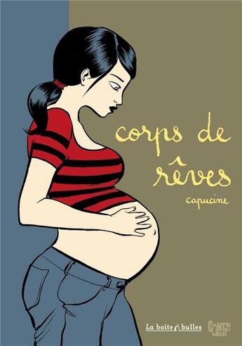 Couverture du livre « Corps de rêve » de Capucine aux éditions La Boite A Bulles