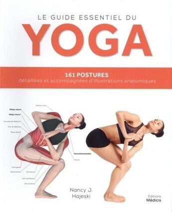 Couverture du livre « Le guide essentiel du yoga » de Nancy J. Hajeski aux éditions Les Deux Oceans