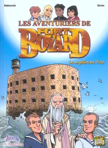 Couverture du livre « Fort boyard t.1 le mystere de yule » de Burton/Robberecht aux éditions Casterman