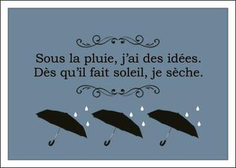 Couverture du livre « Carte postale : sous la pluie j'ai des idees, des qu'il fait soleil je seche. » de Frederic Deville aux éditions Deville