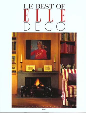 Couverture du livre « Le Best Of Elle Deco N.1 » de Jean Demachy aux éditions Filipacchi