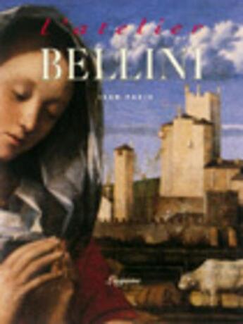 Couverture du livre « L'atelier Bellini » de Jean Paris aux éditions Lagune