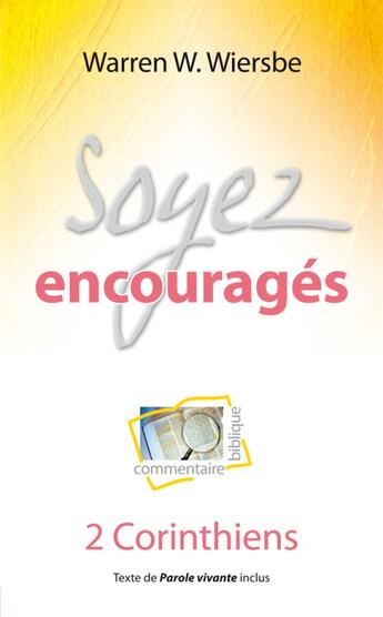 Couverture du livre « Soyez encouragés » de Warren W. Wiersbe aux éditions Blf Europe