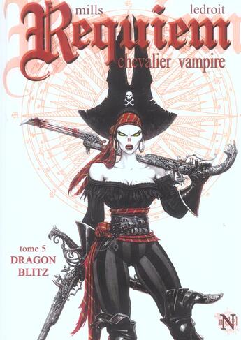 Couverture du livre « Requiem, chevalier vampire T.5 ; dragon blitz » de Pat Mills et Olivier Ledroit aux éditions Nickel