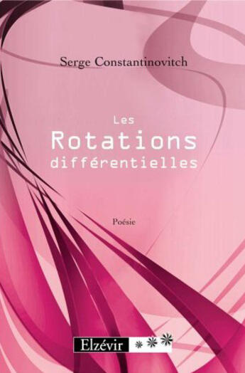 Couverture du livre « Les rotations differentielles » de Constantinovitch aux éditions Elzevir