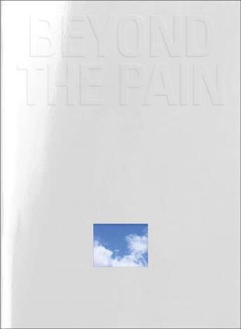 Couverture du livre « Beyond the pain » de  aux éditions Arnoldsche