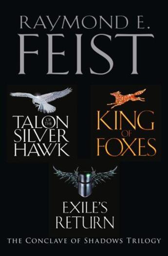 Couverture du livre « The Complete Conclave of Shadows Trilogy » de Raymond E. Feist aux éditions Epagine