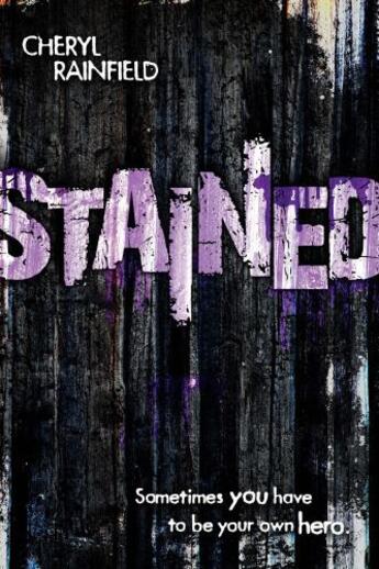 Couverture du livre « Stained » de Rainfield Cheryl aux éditions Houghton Mifflin Harcourt