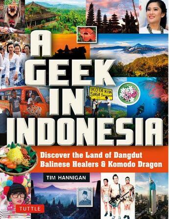 Couverture du livre « A geek in indonesia » de  aux éditions Tuttle