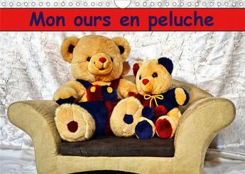 Couverture du livre « Mon ours en peluche (Calendrier mural 2020 DIN A4 horizontal) ; Un merveilleux cadeau pour petits et grands qui aiment les ours. (Calendrier mensuel, 14 Pages ) » de Jennifer Chrystal aux éditions Calvendo