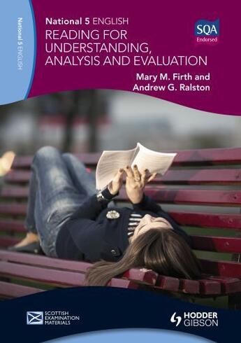 Couverture du livre « National 5 English: Reading for Understanding, Analysis and Evaluation » de Mary M Firth Andrew G Ralston aux éditions Epagine