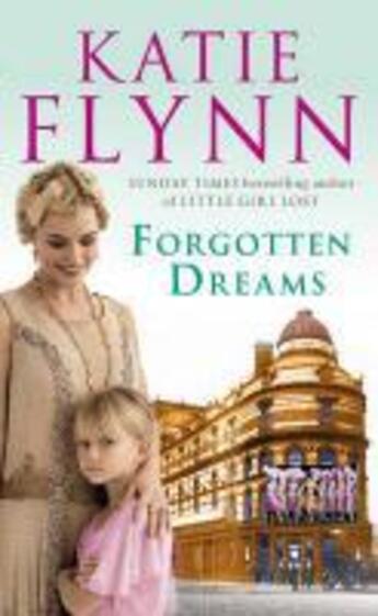 Couverture du livre « Forgotten Dreams » de Flynn Katie aux éditions Random House Digital