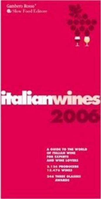 Couverture du livre « Italian wines 2006 » de Gambero Rosso aux éditions Acc Art Books