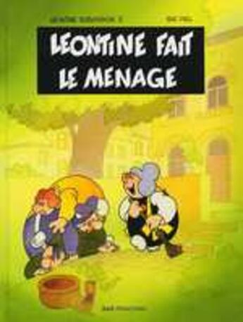 Couverture du livre « Léontine t.2 ; léotine fait le ménage » de Diel aux éditions Demge