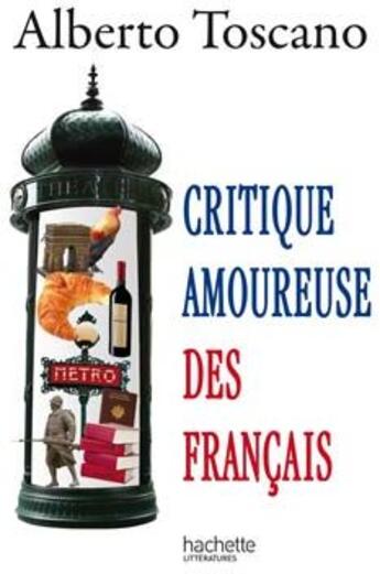 Couverture du livre « Critique amoureuse des français » de Toscano-A aux éditions Hachette Litteratures