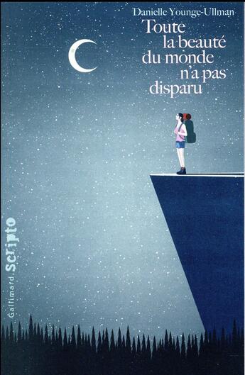 Couverture du livre « Toute la beauté du monde n'a pas disparu » de Danielle Younge-Ullman aux éditions Gallimard-jeunesse