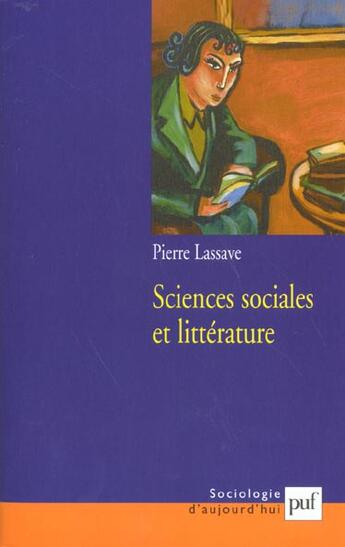 Couverture du livre « Sciences sociales et litterature » de Pierre Lassave aux éditions Puf